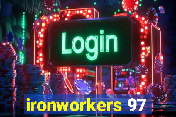 ironworkers 97