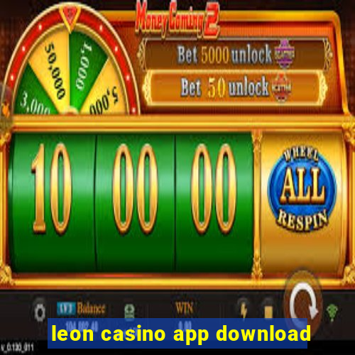 leon casino app download