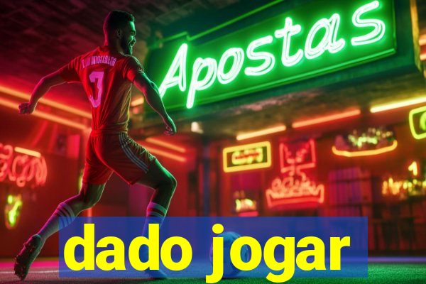 dado jogar