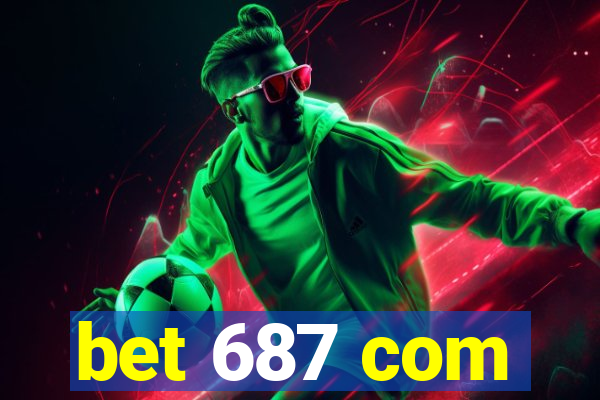 bet 687 com