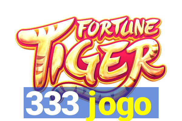 333 jogo