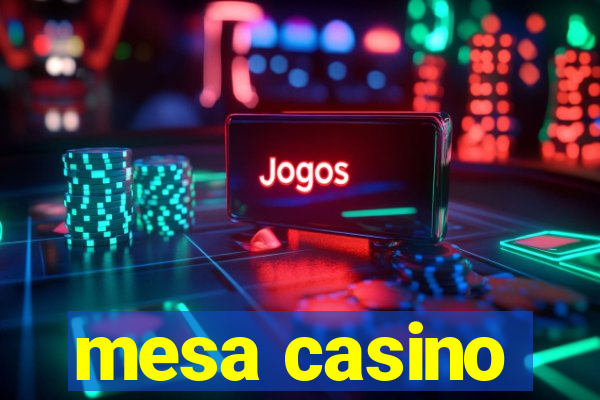 mesa casino