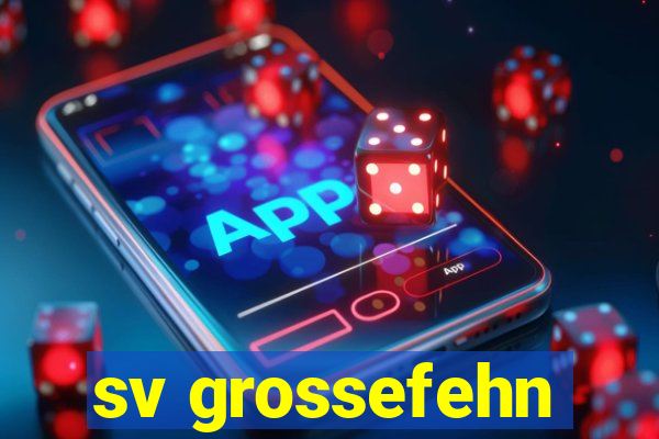 sv grossefehn