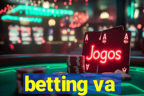 betting va