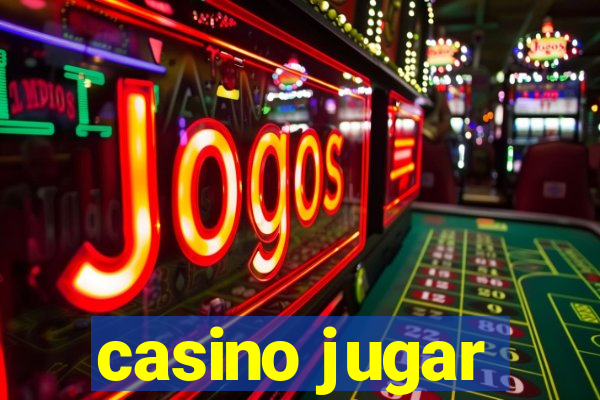 casino jugar