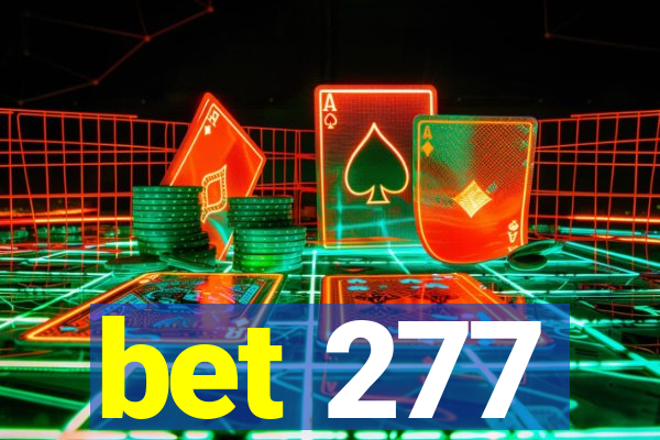 bet 277