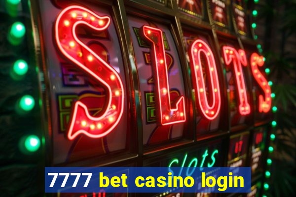 7777 bet casino login