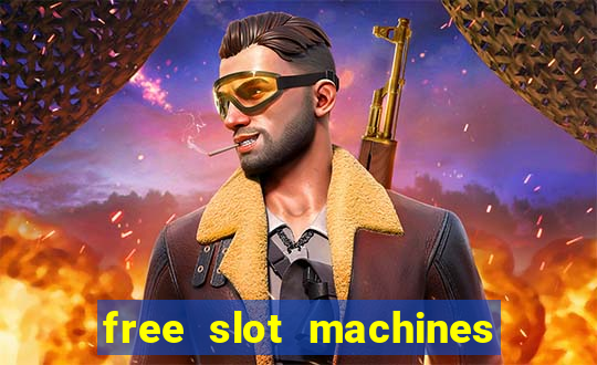 free slot machines with bonus spins