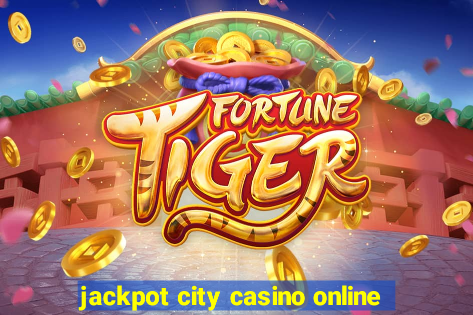 jackpot city casino online