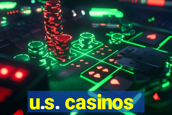 u.s. casinos