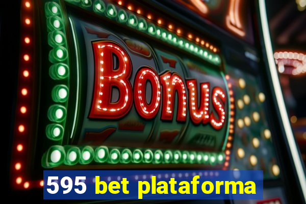 595 bet plataforma