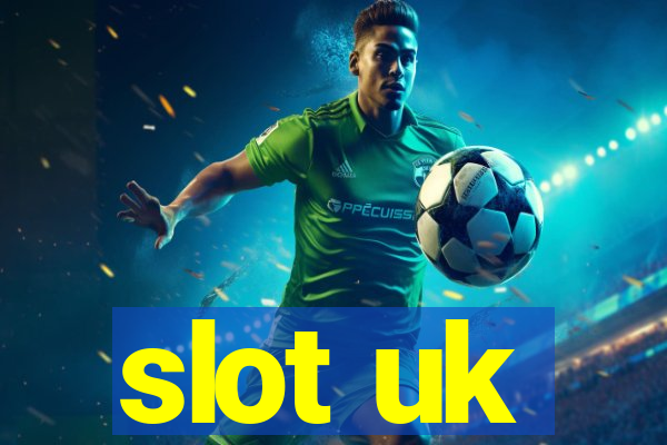 slot uk