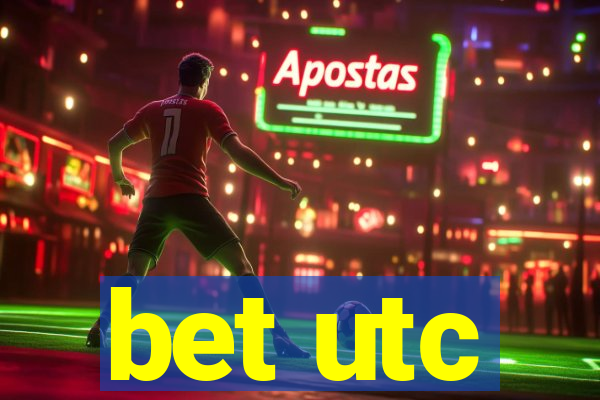 bet utc