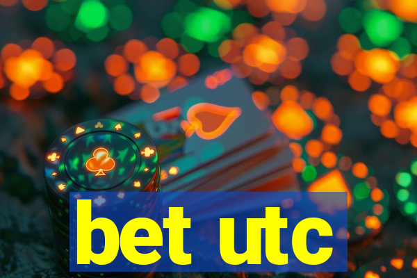 bet utc