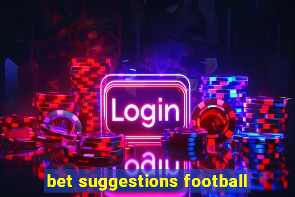 bet suggestions football