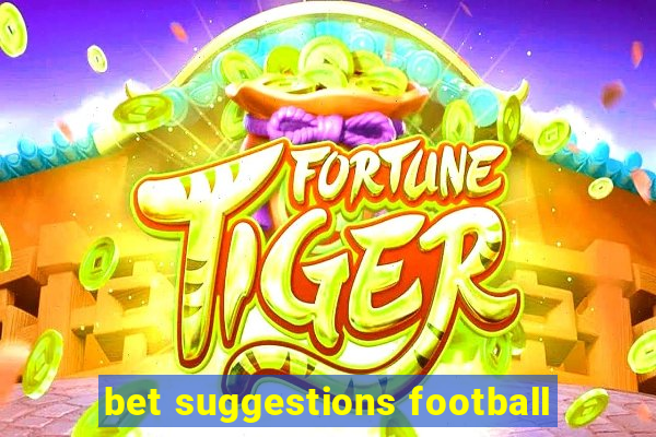 bet suggestions football