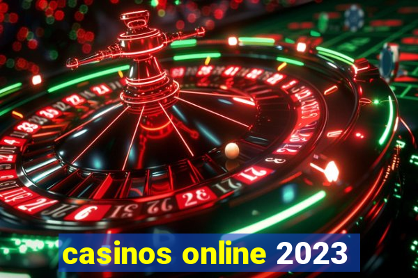 casinos online 2023