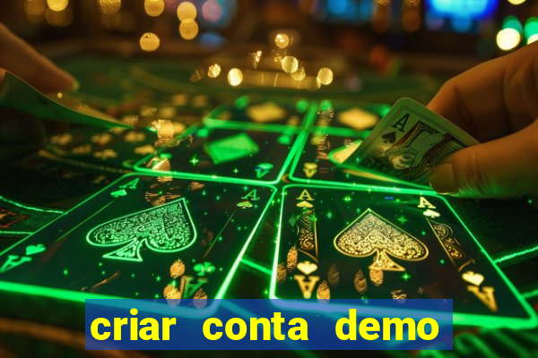 criar conta demo fortune tiger