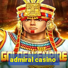 admiral casino