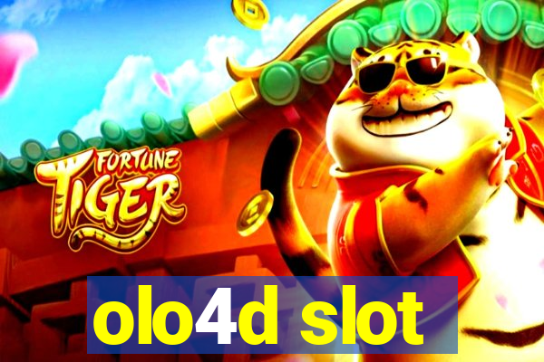 olo4d slot