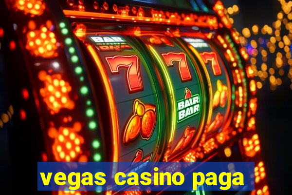 vegas casino paga