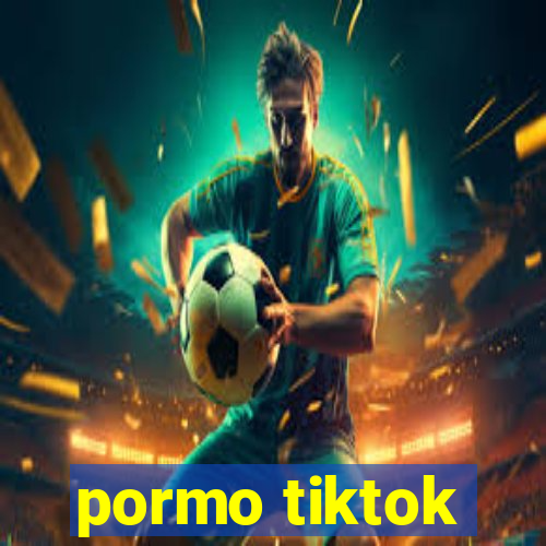 pormo tiktok