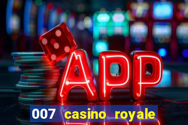 007 casino royale dublado baixar