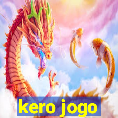 kero jogo