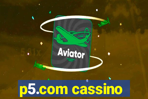 p5.com cassino