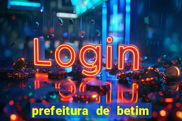 prefeitura de betim contracheque online