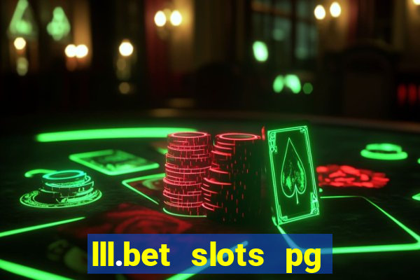 lll.bet slots pg online games