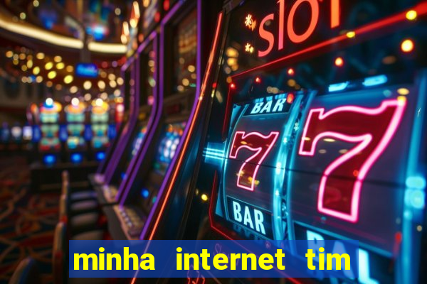 minha internet tim beta acabou como contratar mais