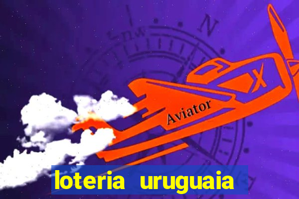 loteria uruguaia das 21 horas