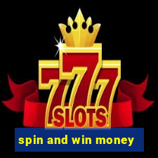 spin and win money