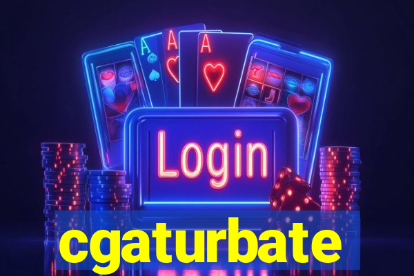 cgaturbate