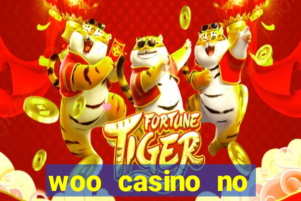 woo casino no deposit bonus 2023