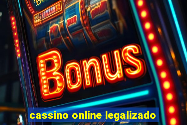 cassino online legalizado