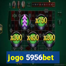 jogo 5956bet