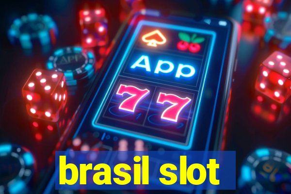 brasil slot