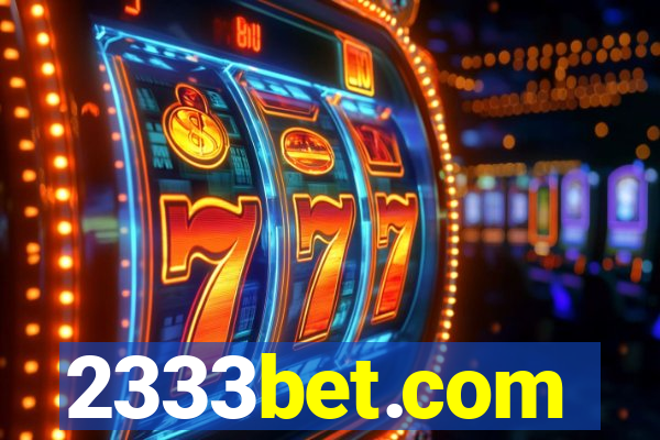 2333bet.com