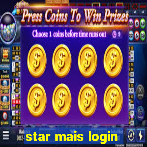 star mais login