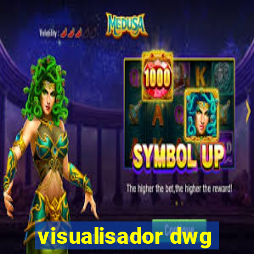 visualisador dwg