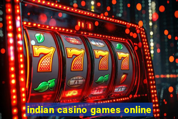 indian casino games online