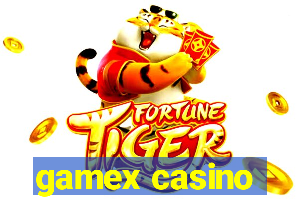 gamex casino