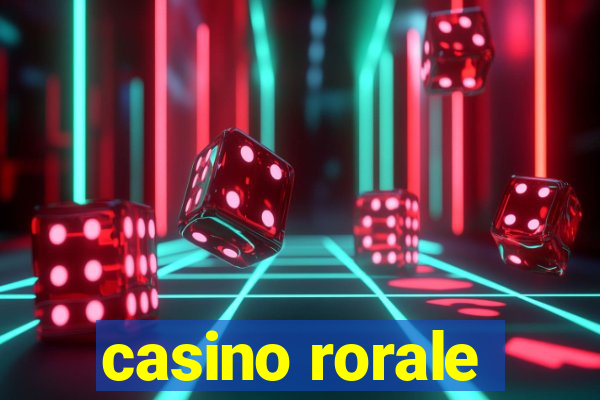 casino rorale