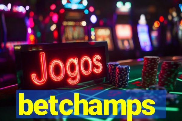 betchamps