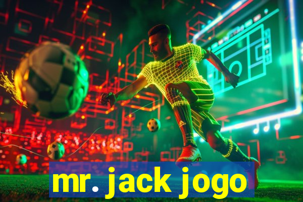 mr. jack jogo