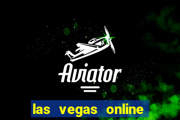 las vegas online slot machines