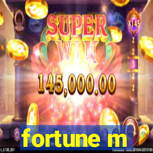 fortune m