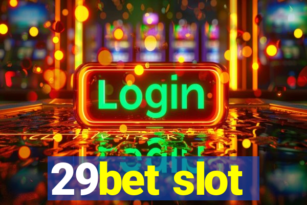 29bet slot